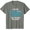 image:imageI Am The Crazy Fun Sister  Sister Gifts TShirtOlive Heather