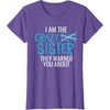 image:imageI Am The Crazy Fun Sister  Sister Gifts TShirtPurple Heather