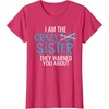 image:imageI Am The Crazy Fun Sister  Sister Gifts TShirtRed Heather