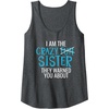 image:imageI Am The Crazy Fun Sister  Sister Gifts Tank TopDark Heather Grey