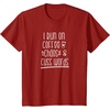 image:imageI Run on Coffee Chaos and Cuss Words Gift for Women TShirtCranberry Red