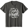 image:imageI am Enough Great gift for Christian and Religious Women TShirtAsphalt Grey