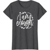 image:imageI am Enough Great gift for Christian and Religious Women TShirtDark Heather Grey