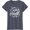 image:imageI am Enough Great gift for Christian and Religious Women TShirtHeather Blue