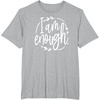 image:imageI am Enough Great gift for Christian and Religious Women TShirtHeather Grey