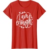 image:imageI am Enough Great gift for Christian and Religious Women TShirtRed