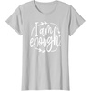 image:imageI am Enough Great gift for Christian and Religious Women TShirtSilver Grey