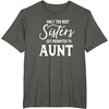 image:imageOnly the Best Sisters Get Promoted to Aunt  Gift for Aunts TShirtAsphalt Grey