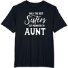 image:imageOnly the Best Sisters Get Promoted to Aunt  Gift for Aunts TShirtBlack