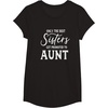 image:imageOnly the Best Sisters Get Promoted to Aunt  Gift for Aunts TShirtBlack