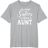 image:imageOnly the Best Sisters Get Promoted to Aunt  Gift for Aunts TShirtHeather Grey