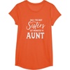 image:imageOnly the Best Sisters Get Promoted to Aunt  Gift for Aunts TShirtOrange