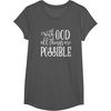 image:imageWith God  Great gift for Christian and Religious Women TShirtAsphalt Grey