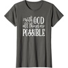 image:imageWith God  Great gift for Christian and Religious Women TShirtAsphalt Grey