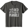 image:imageWith God  Great gift for Christian and Religious Women TShirtAsphalt Grey