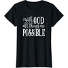image:imageWith God  Great gift for Christian and Religious Women TShirtBlack