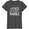 image:imageWith God  Great gift for Christian and Religious Women TShirtDark Heather Grey