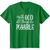 image:imageWith God  Great gift for Christian and Religious Women TShirtKelly Green