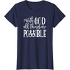 image:imageWith God  Great gift for Christian and Religious Women TShirtNavy Blue