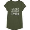image:imageWith God  Great gift for Christian and Religious Women TShirtOlive Green