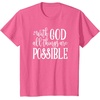 image:imageWith God  Great gift for Christian and Religious Women TShirtPink Heather
