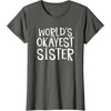 image:imageWorlds Okayest Sister  Sister Gifts TShirtAsphalt Grey