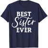 image:imageBest Sister Ever  Great gift for Sister Friend amp More TShirtNavy Blue