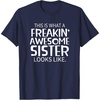 image:imageFreakin Awesome Sister Looks Like  Gift for Sisters TShirtNavy Blue
