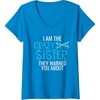 image:imageWomens I Am The Crazy Fun Sister  Sister Gifts VNeck TShirtSapphire Blue
