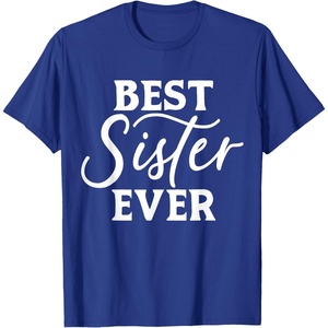 image:imageBest Sister Ever  Great gift for Sister Friend amp More TShirtRoyal Blue