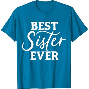 image:imageBest Sister Ever  Great gift for Sister Friend amp More TShirtSapphire Blue