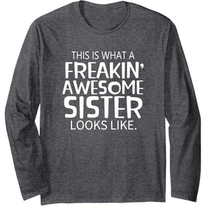 image:imageFreakin Awesome Sister Looks Like  Gift for Sisters Long Sleeve TShirtDark Heather Grey