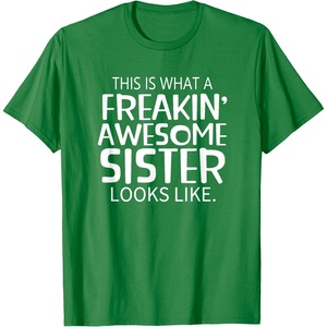 image:imageFreakin Awesome Sister Looks Like  Gift for Sisters TShirtKelly Green