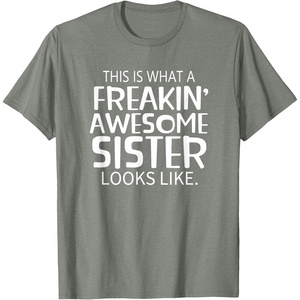 image:imageFreakin Awesome Sister Looks Like  Gift for Sisters TShirtOlive Heather
