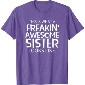 image:imageFreakin Awesome Sister Looks Like  Gift for Sisters TShirtPurple Heather