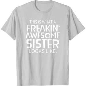 image:imageFreakin Awesome Sister Looks Like  Gift for Sisters TShirtSilver Grey