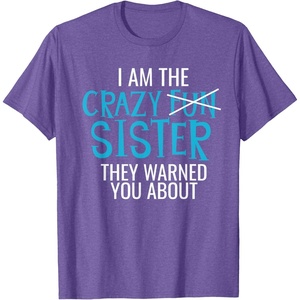 image:imageI Am The Crazy Fun Sister  Sister Gifts TShirtPurple Heather
