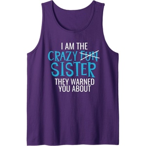 image:imageI Am The Crazy Fun Sister  Sister Gifts Tank TopPurple