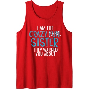 image:imageI Am The Crazy Fun Sister  Sister Gifts Tank TopRed