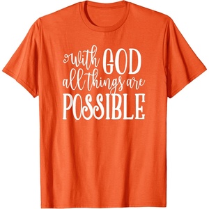 image:imageWith God  Great gift for Christian and Religious Women TShirtOrange