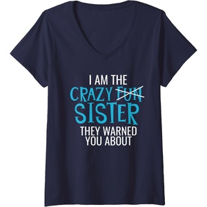 image:imageWomens I Am The Crazy Fun Sister  Sister Gifts VNeck TShirtNavy Blue