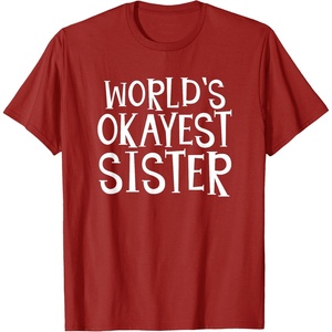 image:imageWorlds Okayest Sister  Sister Gifts TShirtCranberry Red