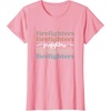image:imageFirefighters  First Responder Gift TShirtPink