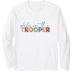 image:imageDibs On The Trooper  First Responder Gift Long Sleeve TShirtWhite
